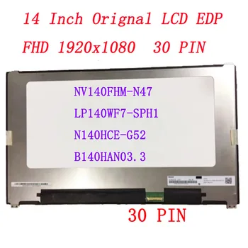 14,0 IPS LCD дисплей за лаптоп Led Дисплей Без допир 1920x1080 30pin eDP LP140WF7-SPH1 Подходящ NV140FHM-N47 За DELL Latitude 7480 7490