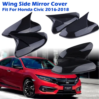 Странично Огледало за обратно виждане Делото Крило Капачка Огледало Подходящ За Honda Civic 2016 2017 2018 Автомобилни Аксесоари