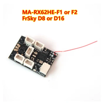 MA-RX62HE-F Ultralight 1,8 g 6-канален микроприемник Вграден 7A/2 S (5A/S 3) Бесщеточный ESC, за да Frsky D8/D16 Frsky Радиопредаватели