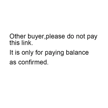 платете баланс, като е потвърдено, друг купувач, моля, не плащат