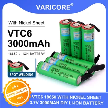 VariCore VTC6 3,7 3000 mah 18650 Литиево-йонна Акумулаторна батерия 30A Освобождаване от отговорност За 18650VTC6 + DIY Никел Листове