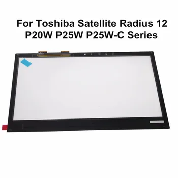 За Toshiba Satellite Radius 12 P20W P25W P25W-C2300 P25W-C2302 P25W-C2304 P20W-C10K P20w-C-10Г Сензорен екран Дигитайзер Стъкло