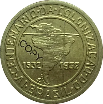 Монети Бразилия 1932 година КОПИРНИ МОНЕТИ