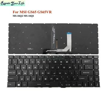 Истинска клавиатура с подсветка US/UI за MSI GF63 8RC 8RD MS-16R1 MS-16R4 GF65 Тънка 9SD 9SE 10SD 10SE MS-16W1 Подмяна на клавиатурата Изображение 2